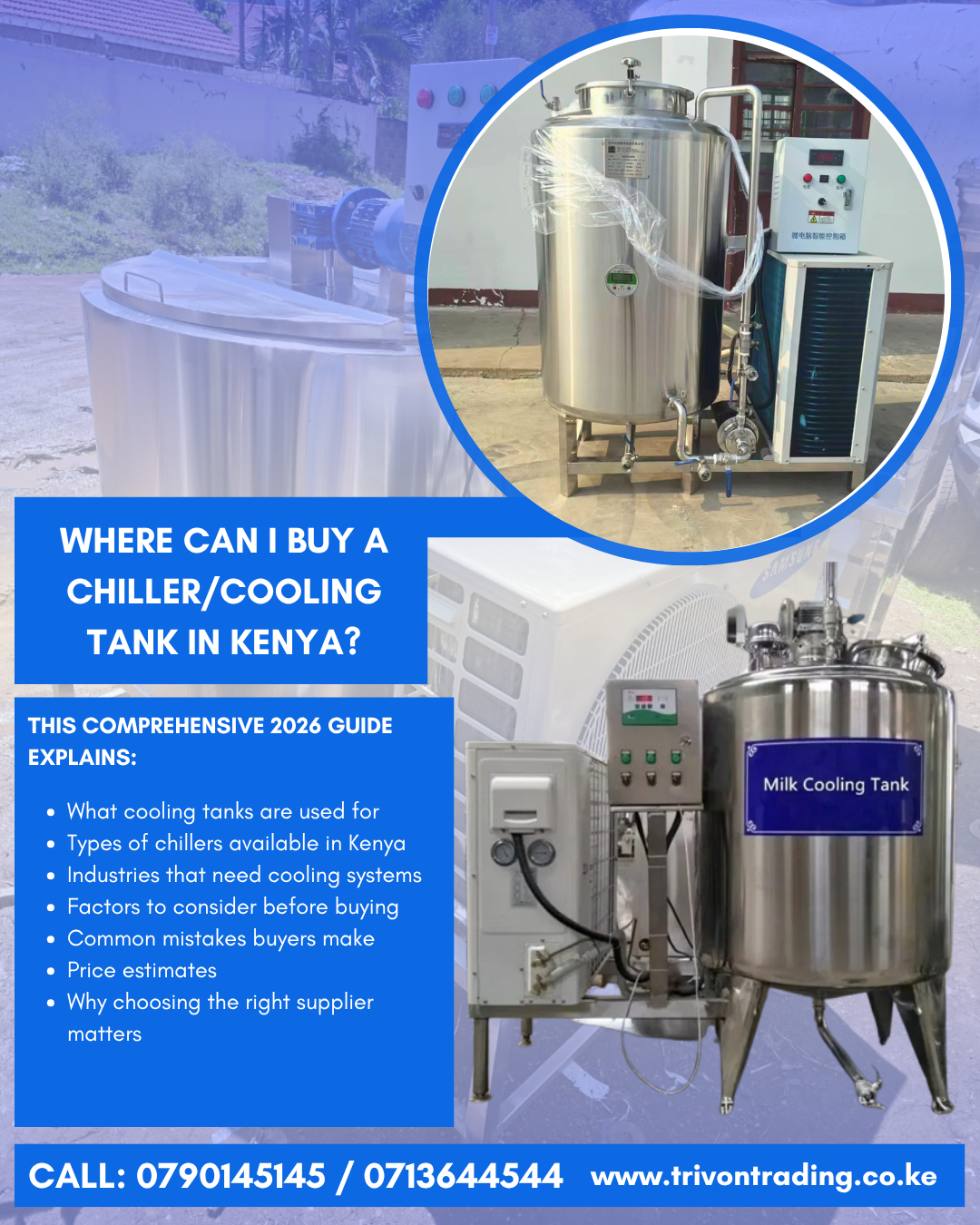 In industries where temperature control matters, investing in a high-quality chiller or cooling tank is not optional — it is essential. Whether you are operating a dairy processing business, water production plant, beverage factory, or food processing operation, proper cooling systems directly affect product quality, hygiene, and profitability. But many buyers in Kenya still ask: :highlight This comprehensive 2026 guide explains: What cooling tanks are used for Types of chillers available in Kenya Industries that need cooling systems Factors to consider before buying Common mistakes buyers make Price estimates Why choosing the right supplier matters We’ll also highlight how companies like Trivon Trading help businesses acquire durable, food-grade cooling solutions built for long-term performance. What Is a Chiller/Cooling Tank? A chiller or cooling tank is specialized equipment designed to reduce and maintain low temperatures for liquids or processed products. Cooling tanks are widely used for: Milk preservation Water cooling Juice and beverage storage Industrial process cooling Food processing The primary purpose is to: ✔ Maintain product freshness ✔ Prevent bacterial growth ✔ Extend shelf life ✔ Maintain quality standards Without proper cooling, products like milk spoil rapidly and become unsafe for consumption. Why Cooling Tanks Are Important in Kenya Kenya’s warm climate makes cooling systems extremely important for industries handling perishable products. Businesses rely on cooling tanks because they: Reduce spoilage losses Improve product safety Maintain hygiene standards Increase storage capacity Support large-scale production For dairy businesses especially, milk cooling is critical immediately after collection. Industries That Need Chiller/Cooling Tanks Cooling systems are essential in several sectors. 1. Dairy Processing Industry Milk spoils quickly if not cooled immediately. Milk cooling tanks help: Maintain freshness Reduce bacterial growth Preserve milk quality before processing Many dairy processors use: Stainless steel milk cooler/chiller tanks Bulk milk cooling systems 2. Water Processing Industry Purified drinking water is often cooled before packaging or dispensing. Cooling systems improve: Customer experience Product quality Storage conditions Water refill businesses and bottling plants frequently integrate cooling tanks into production lines. 3. Beverage Production Juice, yogurt, and soft drink producers rely on chillers for: Product preservation Fermentation control Packaging efficiency 4. Food Processing Plants Cooling tanks help preserve: Liquid food products Ingredients Prepared mixtures Temperature control improves food safety compliance. Where Can You Buy a Chiller/Cooling Tank in Kenya? One of the trusted suppliers of industrial cooling systems is: Trivon Trading The company supplies: Milk cooler/chiller tanks Stainless steel storage tanks Batch processing tanks Water processing systems Industrial cooling solutions Food-grade stainless steel fabrication Their systems are designed for: ✔ Dairy processing ✔ Water vending businesses ✔ Beverage production ✔ Industrial food operations Choosing a professional supplier ensures durability, hygiene, and efficient cooling performance. Types of Chiller/Cooling Tanks Available in Kenya Different industries require different cooling systems. 1. Milk Cooling Tanks These are specifically designed for dairy applications. Features: Food-grade stainless steel Insulated walls Agitators for even cooling Temperature control systems Best For: Milk collection centers Dairy processing plants Yogurt production 2. Water Cooling Tanks Used in: Water refill stations Bottled water plants Beverage facilities These systems help maintain cool drinking water before packaging or dispensing. 3. Industrial Process Chillers Used in manufacturing and industrial processing operations. They cool: Machinery systems Production fluids Industrial processes 4. Batch Processing Cooling Tanks These combine: Mixing Storage Cooling Often used in dairy and beverage production. Why Stainless Steel Cooling Tanks Are Preferred Professional cooling tanks are usually fabricated using stainless steel because it is: ✔ Hygienic ✔ Corrosion-resistant ✔ Easy to clean ✔ Food-safe ✔ Durable Poor-quality materials can: ❌ Rust ❌ Contaminate products ❌ Reduce equipment lifespan That’s why many businesses choose food-grade stainless steel tanks from Trivon Trading. How to Choose the Right Cooling Tank Before purchasing, consider the following factors carefully. 1. Storage Capacity Estimate how much product you need to cool daily. Example Capacities: Small dairy farms: 100–500 liters Medium processors: 1,000–3,000 liters Large factories: 5,000+ liters Buying undersized tanks limits growth. Oversized systems increase unnecessary costs. 2. Cooling Speed Fast cooling is critical, especially for milk. Slow cooling can: Increase bacterial growth Reduce shelf life Cause spoilage Choose systems with efficient compressors and proper insulation. 3. Energy Efficiency Cooling systems consume electricity continuously. Efficient systems reduce: Monthly operating costs Power wastage Maintenance strain 4. Hygiene Standards Your cooling tank should support: Easy cleaning Smooth internal surfaces Food-grade compliance This is especially important in dairy processing. 5. Expansion Potential Think long-term. Can the system support future growth? Professional suppliers like Trivon Trading help businesses choose scalable cooling solutions. Common Mistakes Buyers Make Avoid these expensive errors: 1. Buying Cheap Fabricated Tanks Low-cost tanks often use poor-quality steel and weak insulation. This leads to: ❌ Poor cooling ❌ Rusting ❌ Hygiene problems ❌ High maintenance costs 2. Ignoring Cooling Capacity Some buyers focus only on tank size and ignore cooling performance. 3. No After-Sales Support Cooling systems require maintenance and servicing. Always choose suppliers with technical support availability. 4. Poor Installation Planning Improper installation affects: Cooling efficiency Energy consumption Equipment lifespan Professional setup is important. Chiller/Cooling Tank Prices in Kenya (2026 Estimates) Prices depend on: Capacity Material quality Cooling system type Automation level Insulation quality Estimated Price Ranges: Equipment Type Estimated Cost Small Cooling Tank KES 80,000 – 250,000 Medium Dairy Chiller KES 300,000 – 900,000 Industrial Cooling Systems KES 1M+ Custom fabrication affects final pricing. Why Professional Fabrication Matters Good fabrication ensures: ✔ Smooth welds ✔ Proper insulation ✔ Efficient cooling ✔ Long lifespan ✔ Easy cleaning Poor fabrication creates hidden contamination risks and weak performance. Cooling Tanks and Hygiene Compliance For food and dairy businesses, hygiene standards are critical. Cooling systems must support: Easy sanitation Food-grade operations Proper drainage Temperature stability Professional-grade systems help businesses comply with health and food safety requirements. Why Many Businesses Choose Trivon Trading When purchasing industrial cooling systems, quality and reliability matter. Trivon Trading supplies: ✔ Milk Cooler/Chiller Tanks ✔ Stainless Steel Storage Tanks ✔ Batch Processing Tanks ✔ Water Processing Equipment ✔ Food-Grade Fabrication Solutions Their advantages include: Professional consultation Durable stainless steel fabrication Hygienic designs Installation support After-sales assistance This helps businesses avoid costly mistakes and maintain professional operations. Maintenance Tips for Cooling Tanks To maximize lifespan: ✔ Clean tanks regularly ✔ Inspect insulation ✔ Monitor temperature systems ✔ Service compressors ✔ Check valves and seals Preventive maintenance reduces downtime and spoilage risks. Final Thoughts If you are searching for where to buy a chiller or cooling tank in Kenya, focus on more than price alone. The right cooling system should offer: Reliable temperature control Hygienic operation Durable stainless steel construction Energy efficiency Long-term support Whether you operate a dairy business, water processing plant, or beverage production facility, working with experienced suppliers like Trivon Trading ensures you invest in professional-grade cooling solutions designed for long-term success. Proper cooling is not just equipment — it is protection for your product quality, customers, and business reputation.